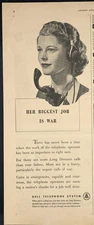 Magazine Ad* - 1944 - AT&T / Bell System - World War 2 - Her Biggest Job is War