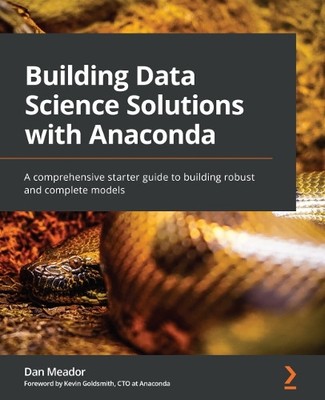 Dan Meador Kevin Goldsm Building Data Science Solutions with Anaco (Taschenbuch)
