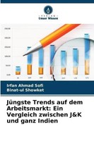 Irfan Ahmad Sofi (U. A.) | JüNgste Trends Auf Dem Arbeitsmarkt: Ein Vergleich...
