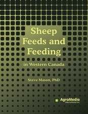 Sheep Feeds and Feeding: in Western Canada by Steve Mason (English) Paperback Bo