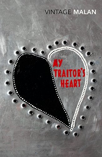 Rian Malan - My Traitor's Heart Blood And Bad Dreams A South Af - G245Z-image