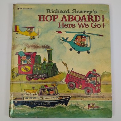 Vintage 1974 Richard Scarry's Hop Aboard Here We Go Hardcover Golden Book