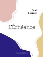 Paul Bourget | L'ÉChéAnce | Taschenbuch | FranzöSisch (2022) | Hésiode éditions