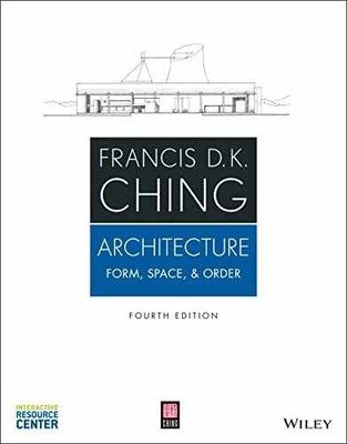 Architecture: Form, Space, and - Paperback, by Ching Francis D. - Very Good k