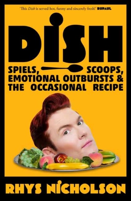 Dish: Spiels, Scoops, Emotional Outbursts and the Occasional Recipe. - Image 3