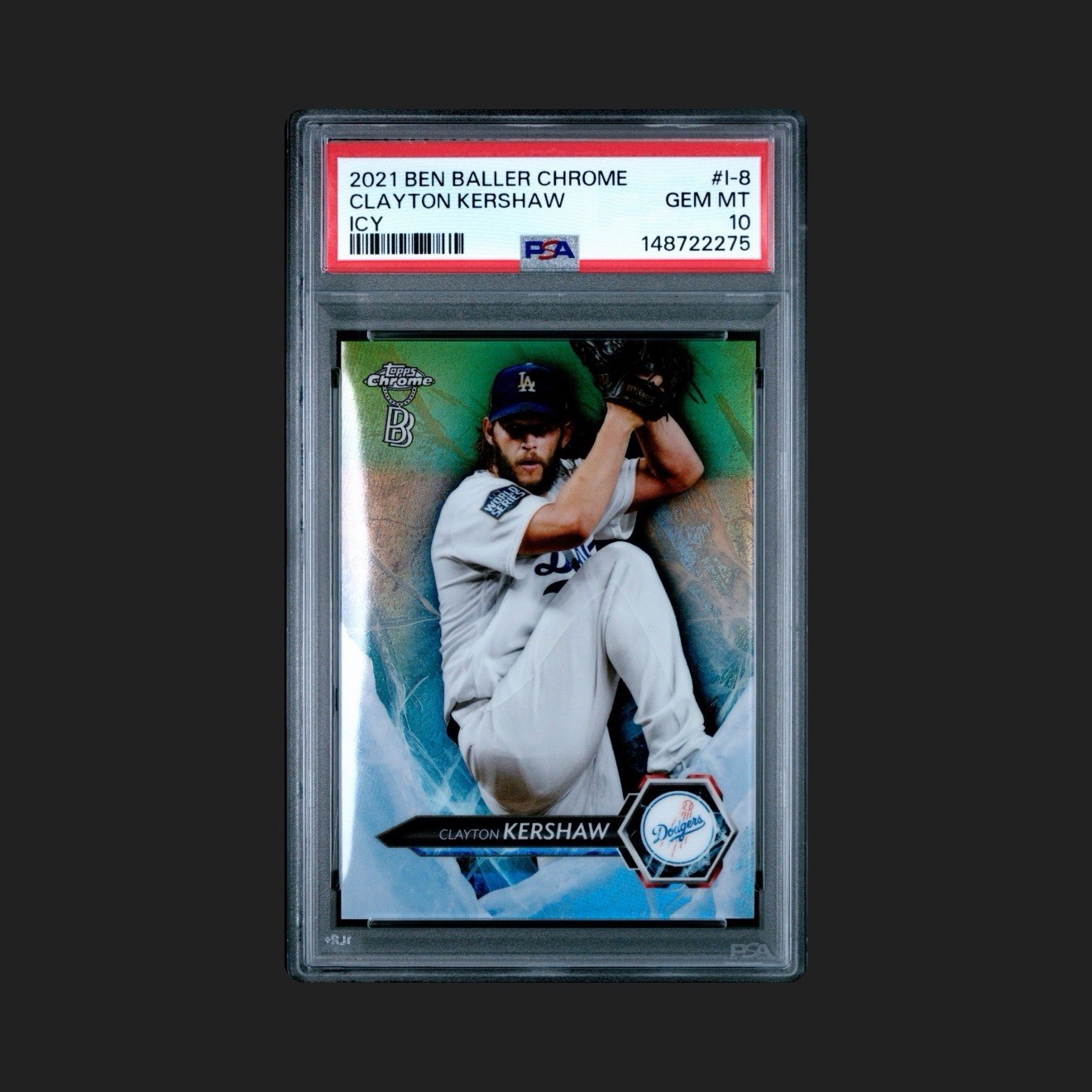 Clayton Kershaw Topps 2021 Chrome Ben Baller Edition Icy #I-8 Dodgers PSA 10