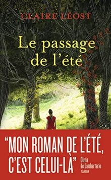 Le passage de lété von Léost, Claire | Buch | Zustand sehr gut