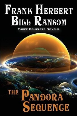The Pandora Sequence: The Jesus Incident, The Lazarus Effect, The Ascension Fact
