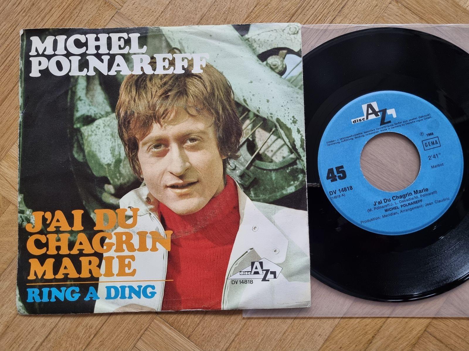 7"" Single Michel Polnareff - J'a du chagrin Marie Vinyl Germany