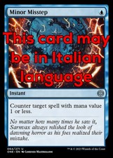 MTG MINOR MISSTEP EXC - PASSO FALSO VENIALE 64 - ONE - MAGIC