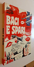 HUGO PRATT - BACI E SPARI 1974 MONDADORI BUONO+++ CVEB