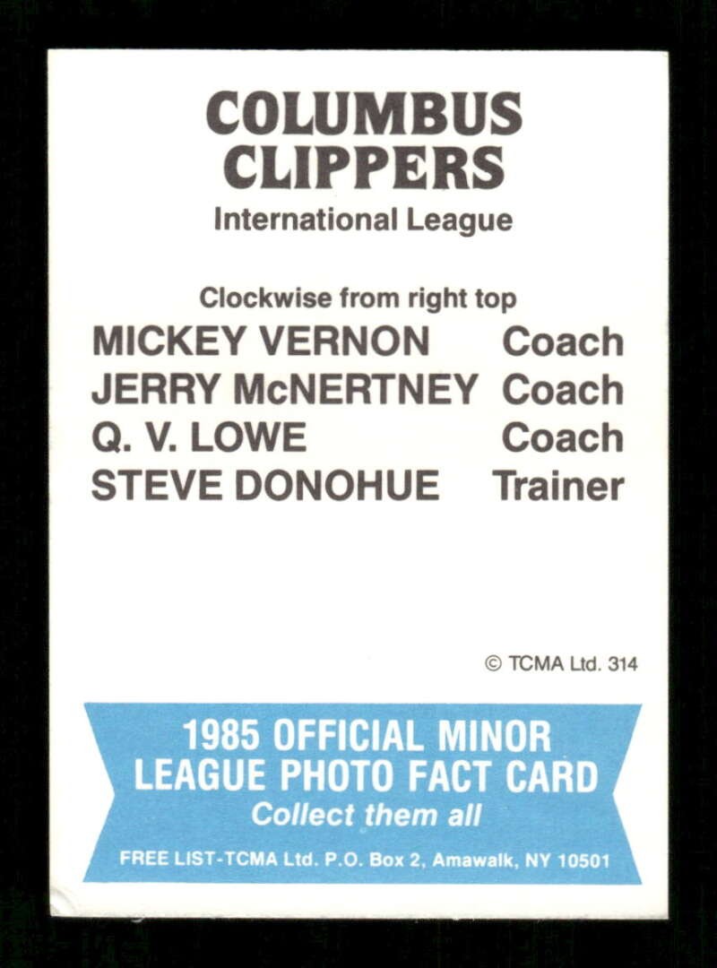 1985 TCMA Columbus Clippers 28 Mickey Vernon / Jerry McNertney / Q.V. Lowe / Ste