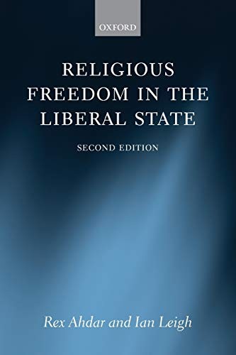 Religious Freedom in the Liberal State by Rex Ahdar NEW - Image 2