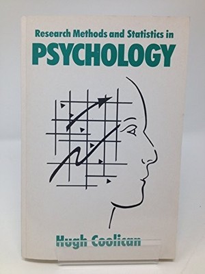 Research Methods and Statistics in Psychology by Coolican, Hugh 0340524049