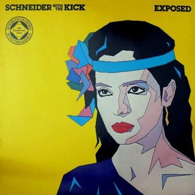 Schneider* With The Kick - Exposed Electronic,Rock LP Album Schallplatte 207696