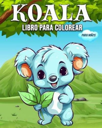 Hannah Sch�ning Bb Koala Libro para Colorear para Ni�os (Tascabile)
