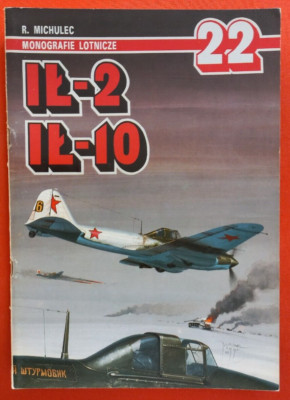 Monografie Aircraft Monograph 22, IL-2 & IL-10 SHTURMOVIK STORMOVIK AJ Press