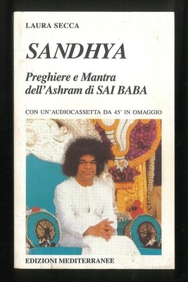 Sandhya - Pregheire e mantra dell Ashram di Sai Baba