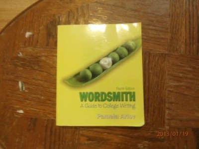 Wordsmith: A Guide to College Writing, Arlov, Pamela
