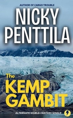 The Kemp Gambit by Nicky Penttila Paperback Book