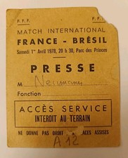 Eintrittskarte Ticket 1978 Länderspiel Frankreich - Brasilien Presse