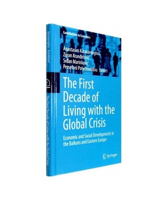 The First Decade of Living with the Global Crisis: Economic and Social Developme