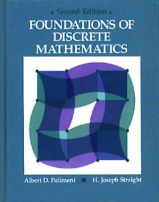 Foundations of Discrete Mathematics by Polimeni, Albert D.; Straight, Joseph