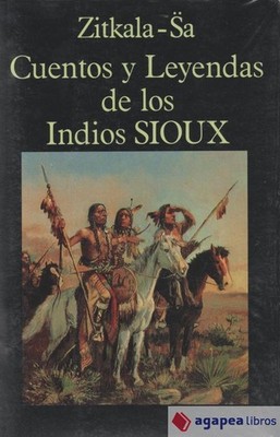 Cuentos y Leyendas de los Indios Sioux. NUEVO. ENVÍO URGENTE (Agapea)