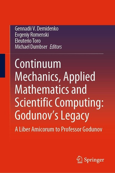 Continuum Mechanics, Applied Mathematics And Scientific Computing: Godunov's Leg-image
