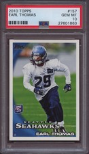2010 Topps 157 Earl Thomas PSA 10 Gem Mint RC