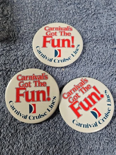 Lot of 3 Vintage Pins - Carnival Cruise Line, Carnival got the Fun