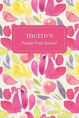 Andrews McMeel Publi - Ingrid's Pocket Posh Journal Tulip - New paper - X555z