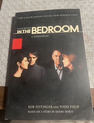 In the Bedroom: A Screenplay Field,  Festinger and Field, paperback, Very Good