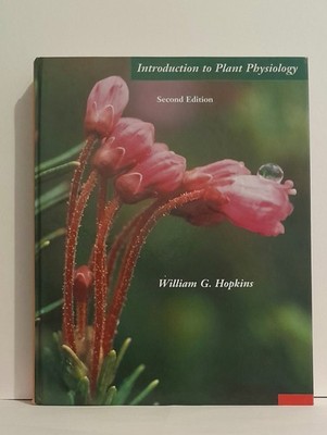Einführung in die Pflanzenphysiologie von William G. Hopkins (1998, Hardcover)