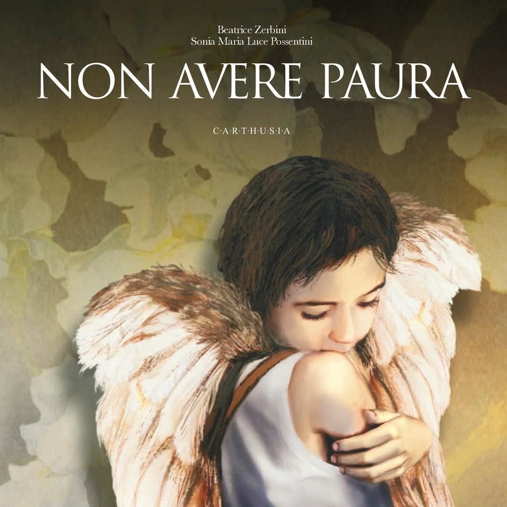 Libri Zerbini Beatrice - Non Avere Paura
