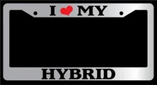 Chrome License Plate Frame "I Heart My Hybrid" Auto Accessory Novelty 1634