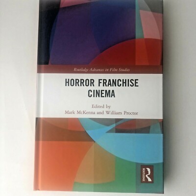 Routledge Horror Franchise Cinema-HC Book-Mark McKenna-horror films-Serial-New