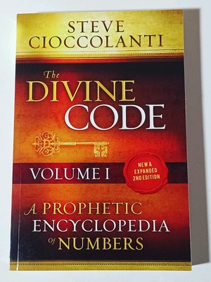 The Divine Code-A Prophetic Encyclopedia Of Numbers, Volume I: 1 To 25 (2023)
