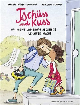 Tschüss und Kuss | Barbara Weber-Eisenmann | deutsch