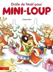 drôle de Noël pour Mini-Loup von Philippe Matter | Buch | Zustand gut