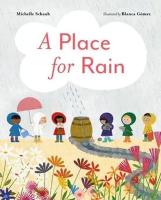 Michelle Schaub | A Place for Rain | Buch | Englisch (2024) | EAN 9781324052357