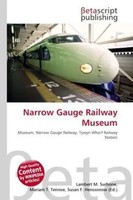 Lambert M. Surhone (U. A.) | Narrow Gauge Railway Museum | Taschenbuch (2026)