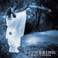 Gathering - Almost A Dance - Cd - G4Z