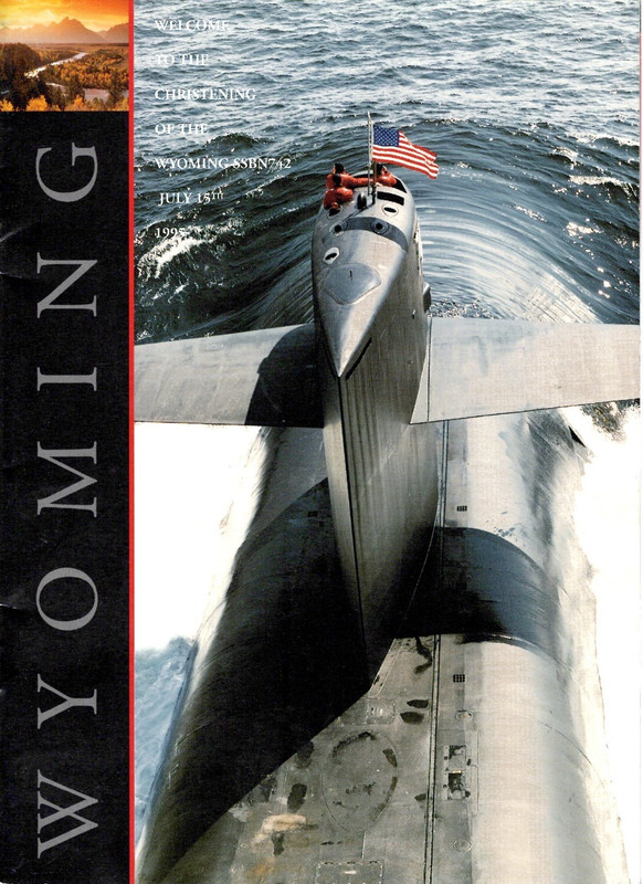 USS WYOMING SSBN 742 Christening Ceremony program 1995