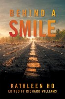 Kathleen Ho | Behind A Smile | Taschenbuch | Englisch (2025) | Iuniverse