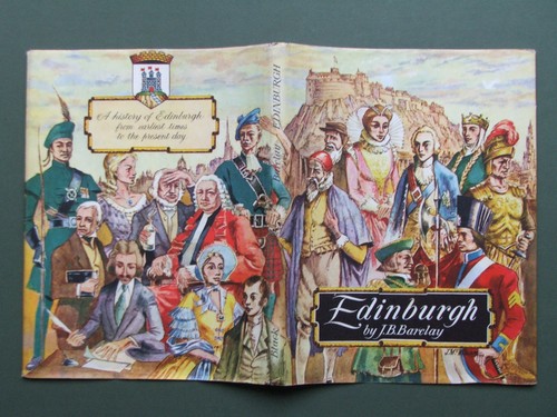 EDINBURGH – J.B. BARCLAY 1965 HB/DW 1ST. A HISTORY OF THIS FINE CITY - Imagen 3 de 4