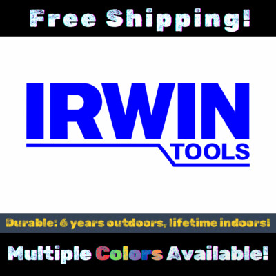 Irwin Tools Sticker - Pliers, Drill Bit, Hole Saw, Multiple Sizes, USA Made