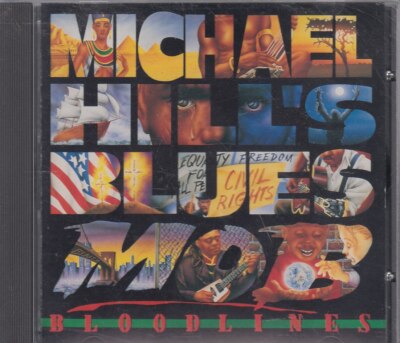 MICHAEL HILL'S BLUES MOB ''Bloodlines'' CD-Album