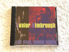 Junior Kimbrough - Sad Days, Lonely Nights CD