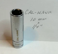Cal- Hawk Deep Socket  10 mm x 1/4" Dr   6Pt  Free USA Ship